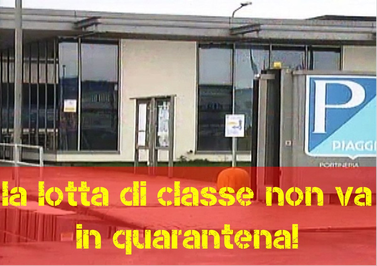 “Fase 2”: l’esempio di lotta degli operai&nbsp;Piaggio