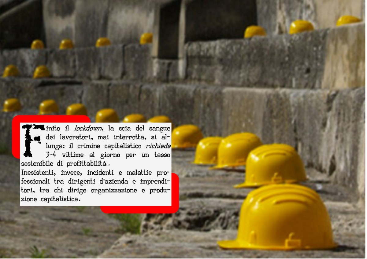 Si allunga la scia di sangue dei&nbsp;lavoratori