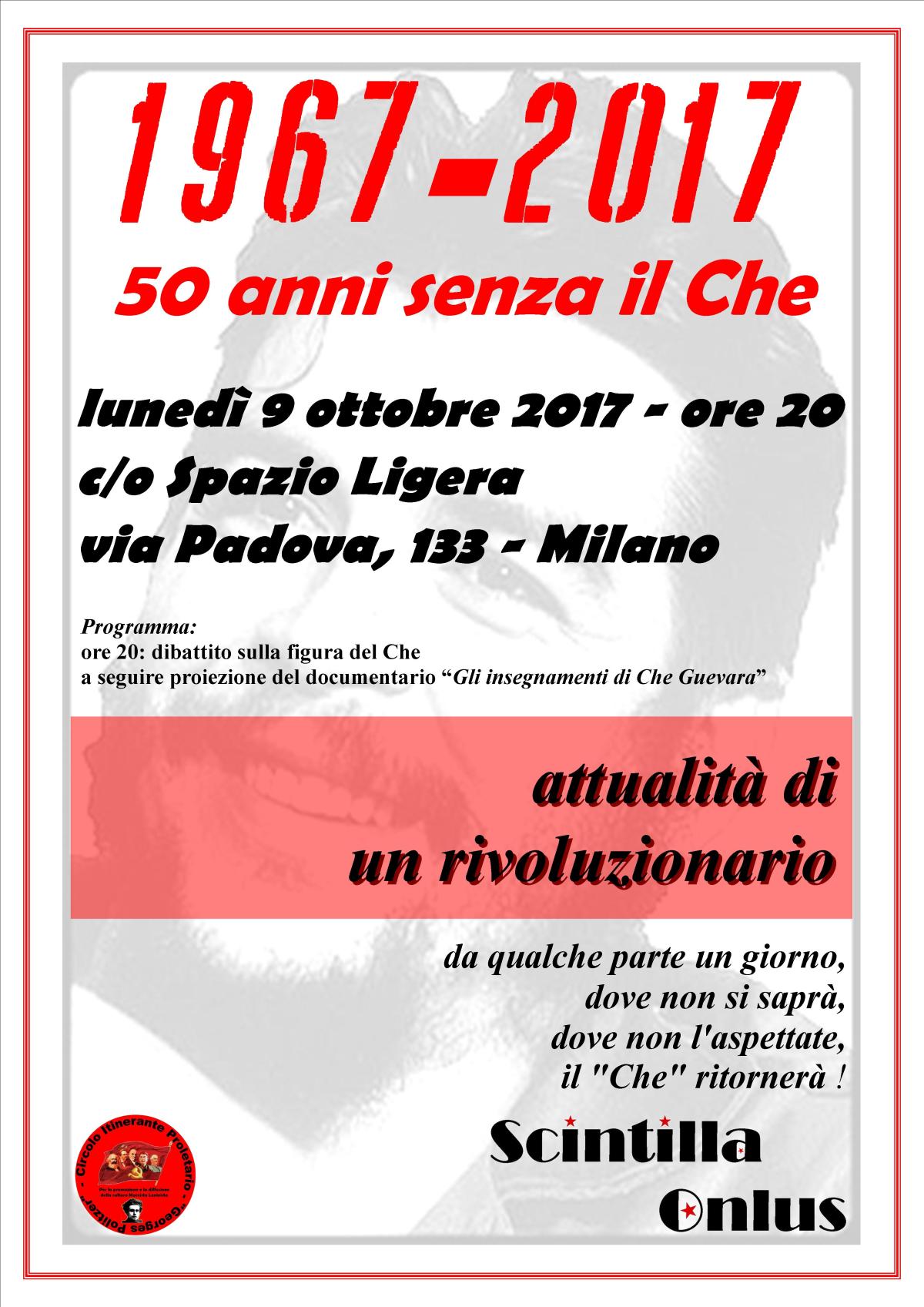 1967-2017 50 anni senza il&nbsp;Che