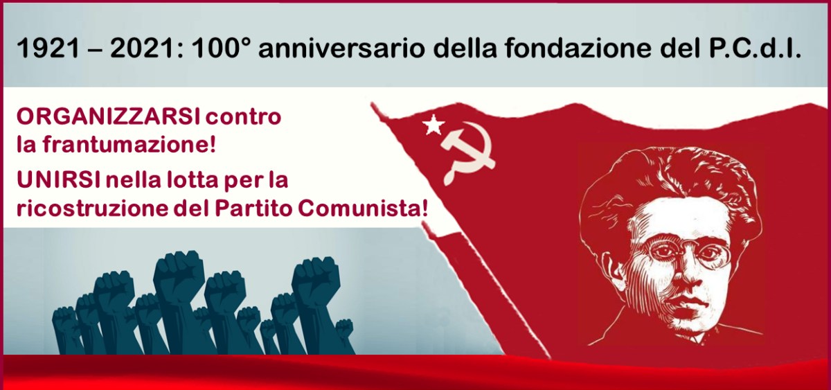 La funzione dell’Ordine Nuovo nella formazione del PCd’I e i suoi&nbsp;insegnamenti